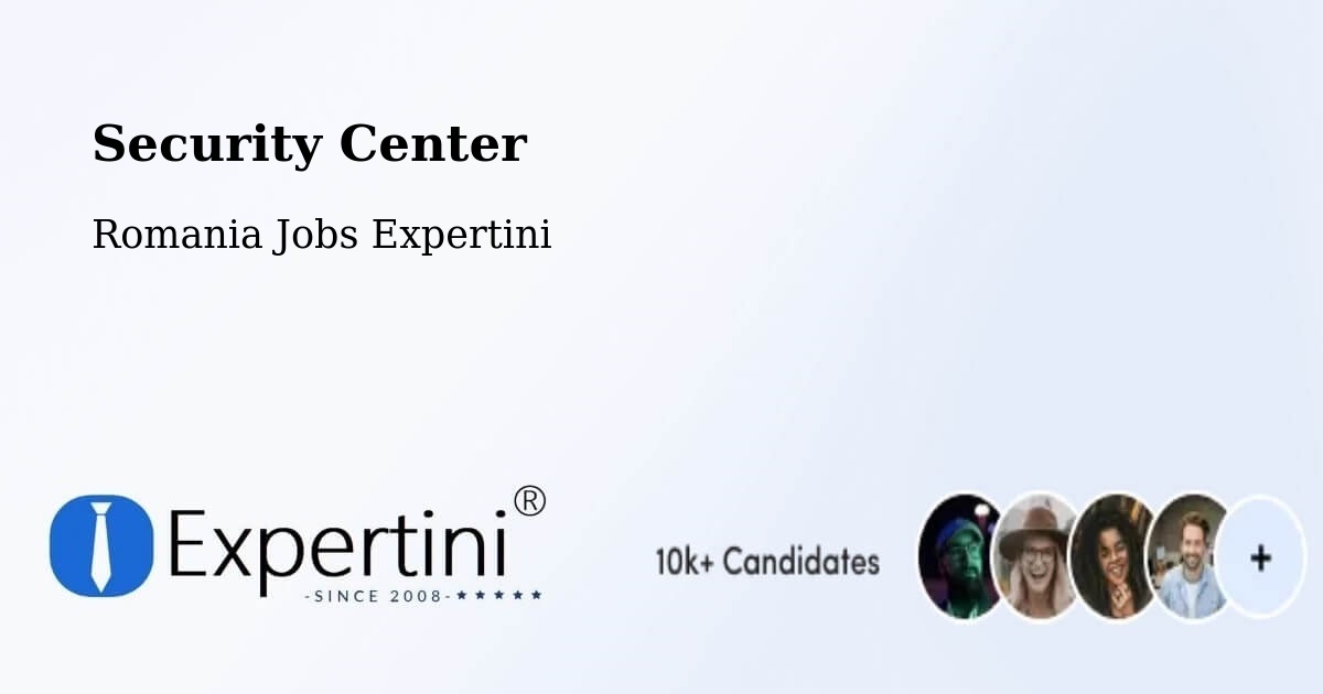 Security & Compliance – Câmpina - Romania Jobs Expertini